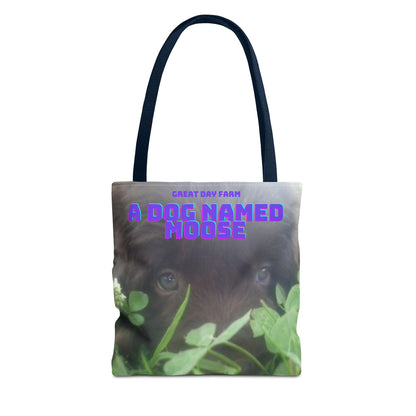 A Dog Named Moose Tote Bag (AOP)