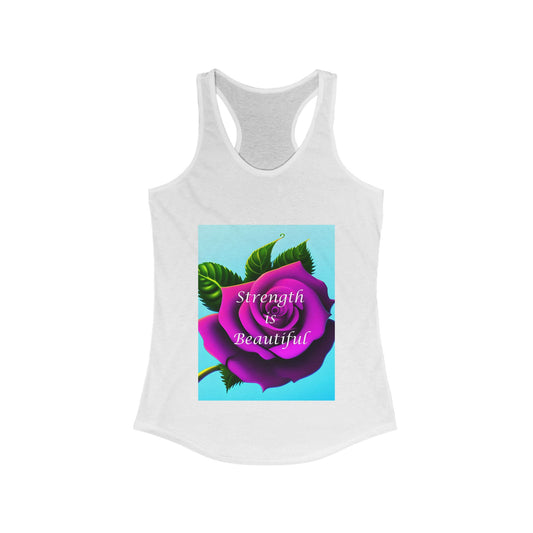Strength is Beautiful Women's Ideal Racerback Tank